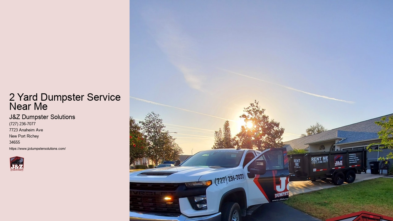 2 Yard Dumpster Service Near Me